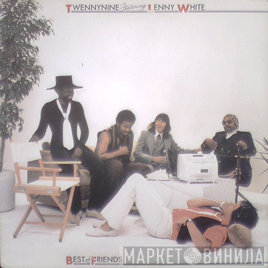 Twennynine Featuring Lenny White  - Best Of Friends