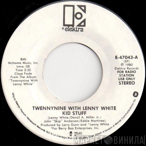 Twennynine With Lenny White  - Kid Stuff