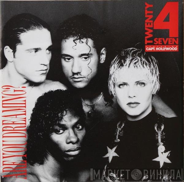 Twenty 4 Seven, Captain Hollywood - Are You Dreaming?