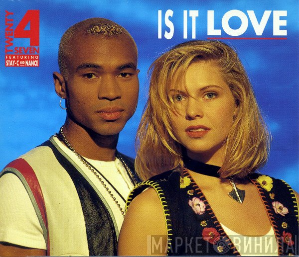Twenty 4 Seven Featuring Stay-C And Nance  - Is It Love