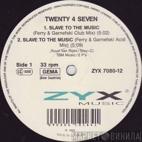 Twenty 4 Seven - Slave To The Music