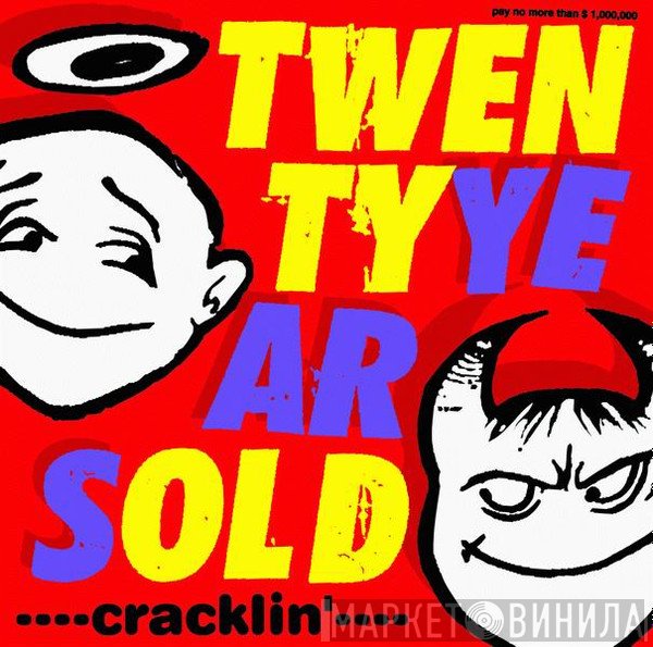 Twentyearsold - Cracklin'
