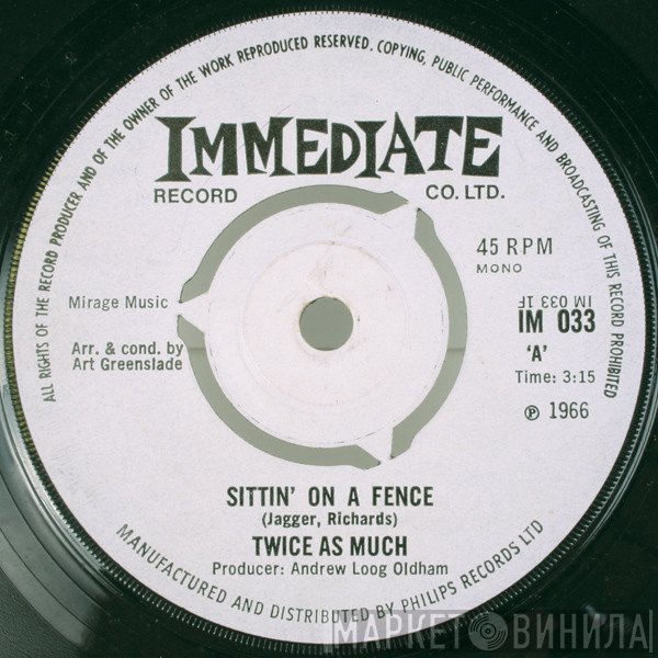 Twice As Much - Sittin' On A Fence
