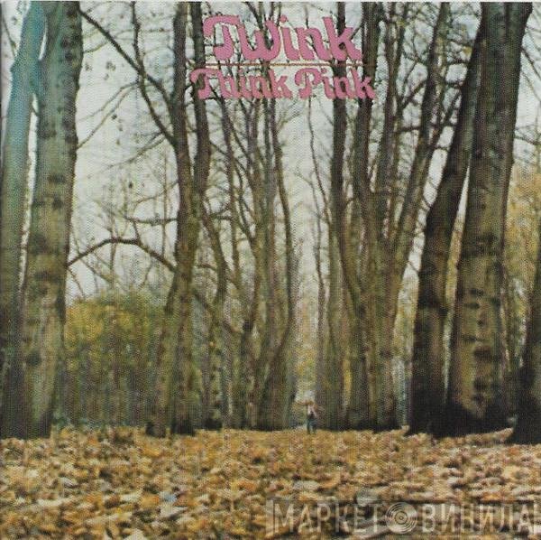 Twink   - Think Pink