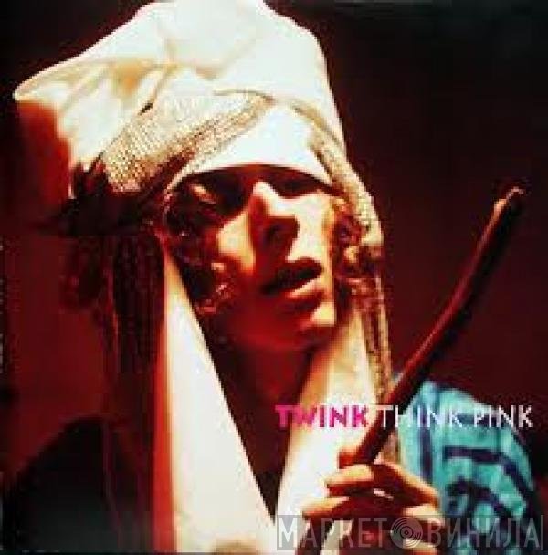 Twink   - Think Pink
