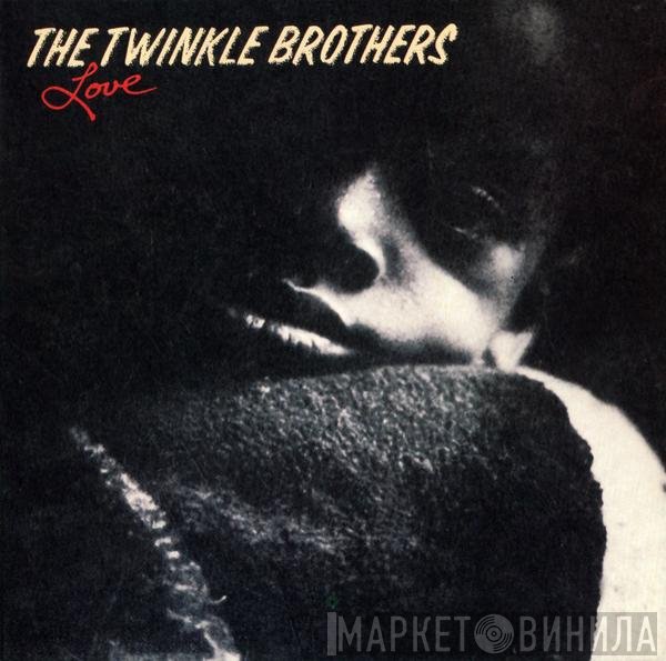 Twinkle Brothers  - Love