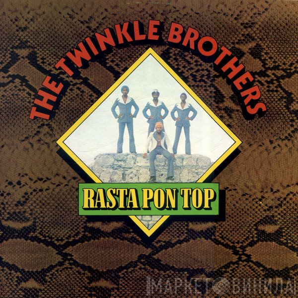 Twinkle Brothers - Rasta Pon Top