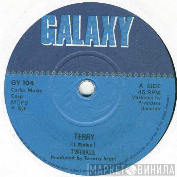 Twinkle  - Terry