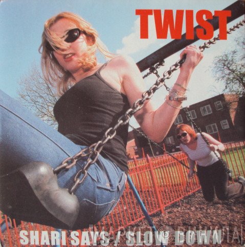 Twist  - Shari Says / Slow Down