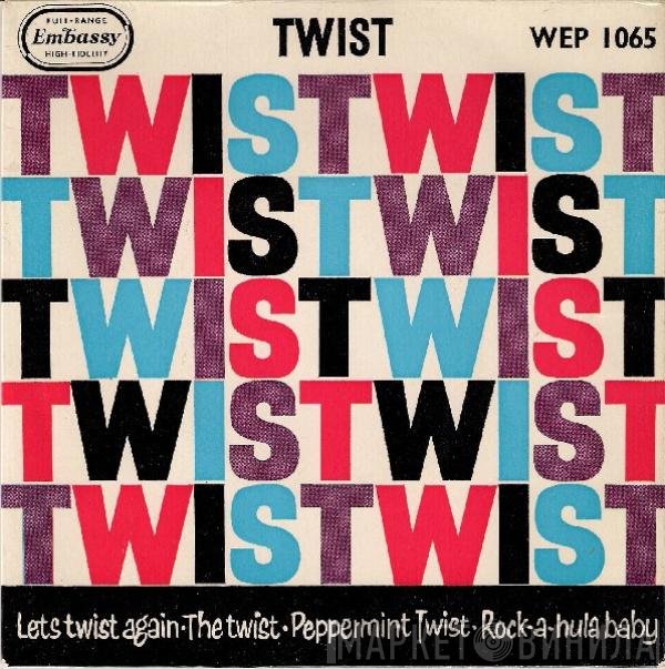  - Twist (The Twist)