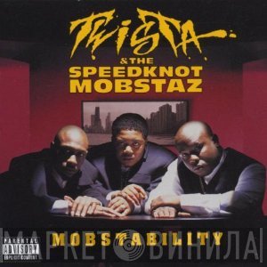 Twista & The Speed Knot Mobsters  - Mobstability