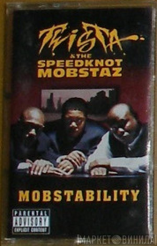 Twista & The Speed Knot Mobsters  - Mobstability