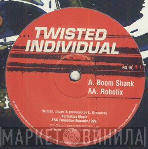 Twisted Individual  - Boom Shank / Robotix