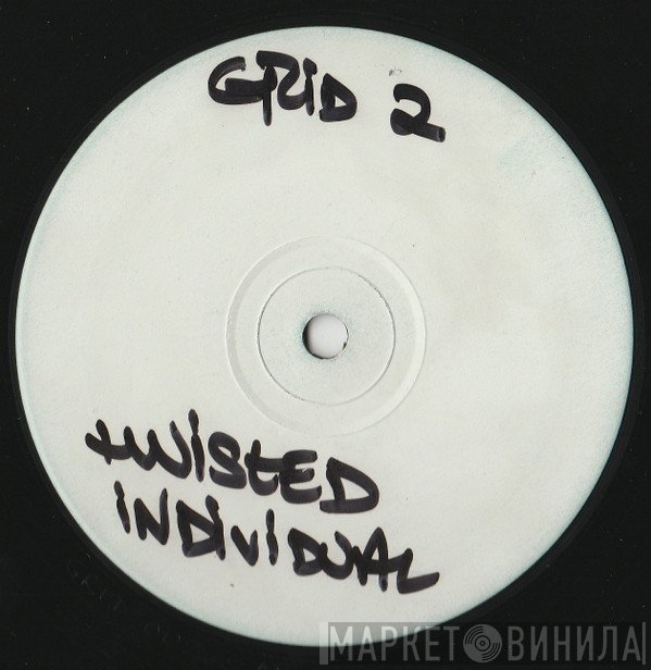 Twisted Individual - Sore Throat / Cyborg
