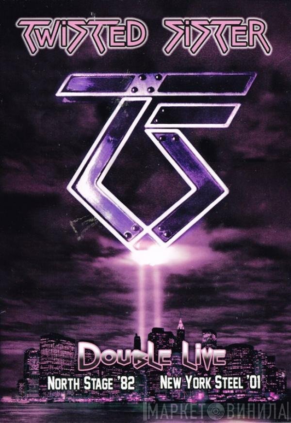 Twisted Sister  - Double Live