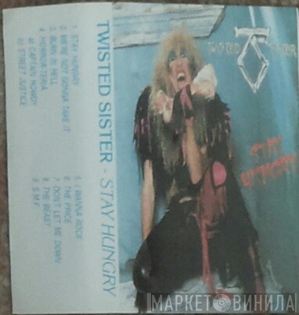 Twisted Sister  - Stay Hungry