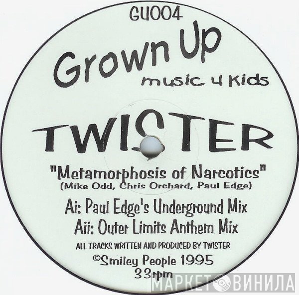 Twister  - Metamorphosis Of Narcotics