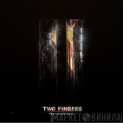 Two Fingers Feat. Sway  - Two Fingers