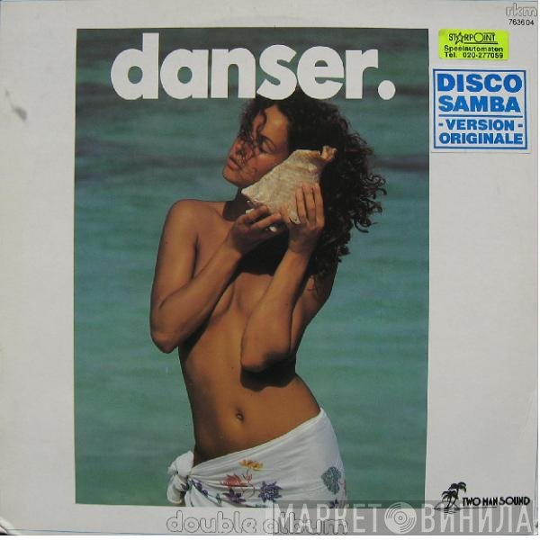 Two Man Sound  - Danser
