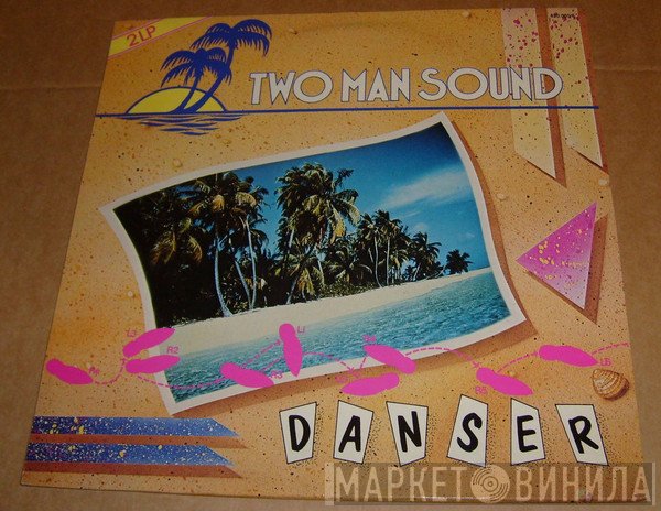 Two Man Sound  - Danser.