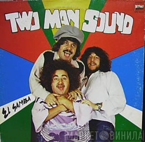 Two Man Sound  - El Samba