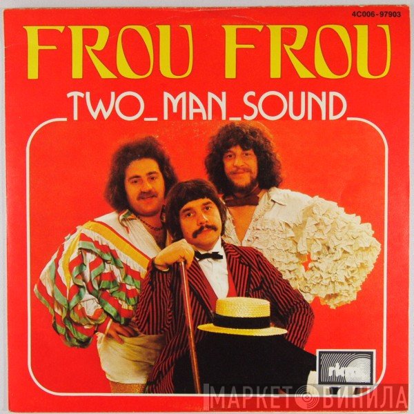 Two Man Sound  - Frou Frou