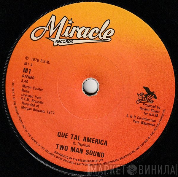 Two Man Sound - Que Tal America / Brazil O Brazil (Sarava Meu Amor)