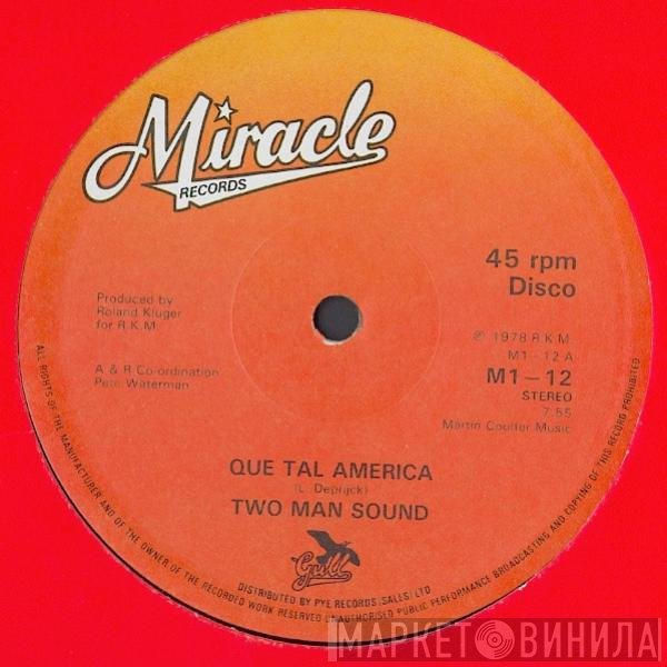 Two Man Sound - Que Tal America