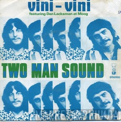 Two Man Sound  - Vini-Vini