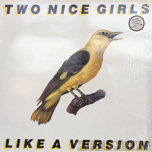Two Nice Girls - Like A Version