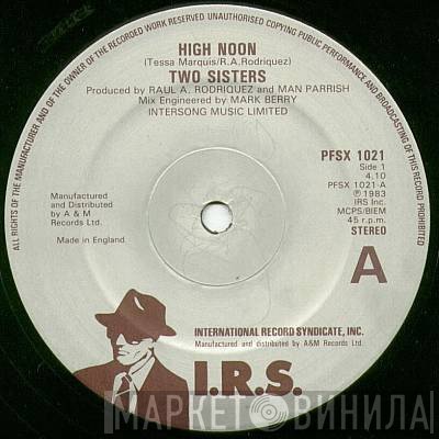 Two Sisters - High Noon