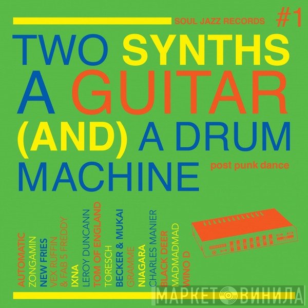  - Two Synths A Guitar (And) A Drum Machine #1