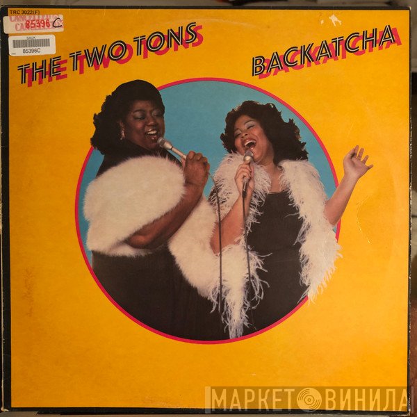 Two Tons O' Fun  - Backatcha