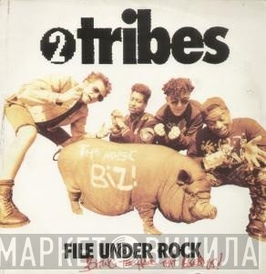 Two Tribes - File Under Rock