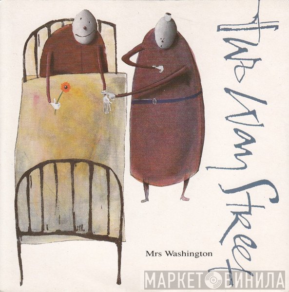Two Way Street - Mrs Washington