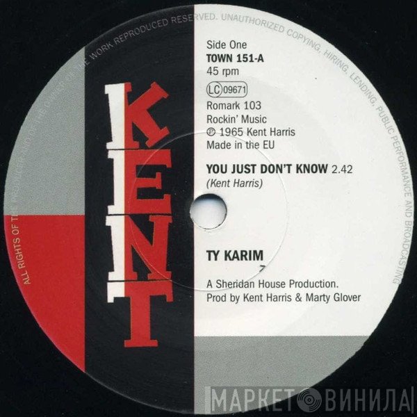 Ty Karim - You Just Don't Know