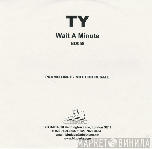 Ty  - Wait A Minute