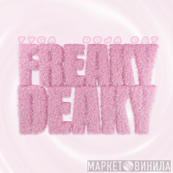 Tyga & Doja Cat  - Freaky Deaky