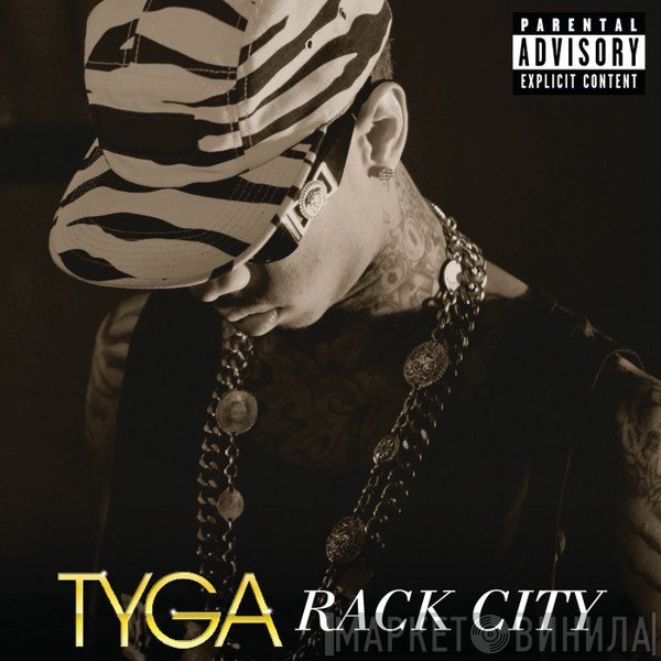 Tyga  - Rack City