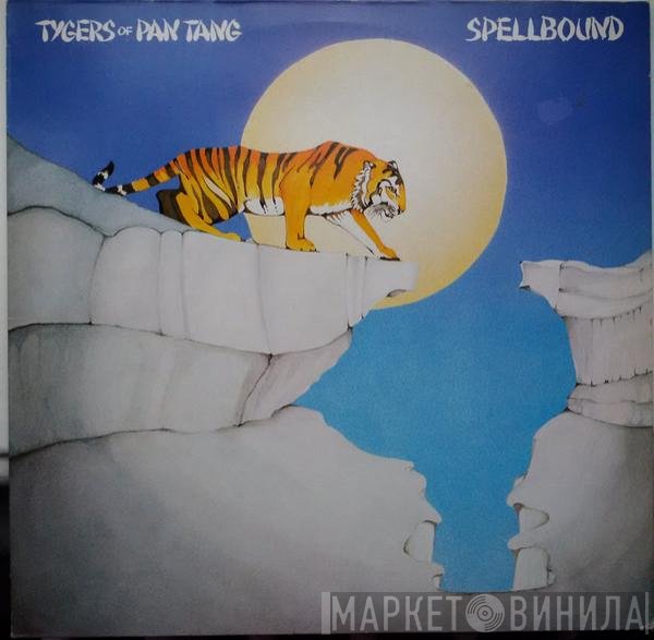 Tygers Of Pan Tang  - Spellbound