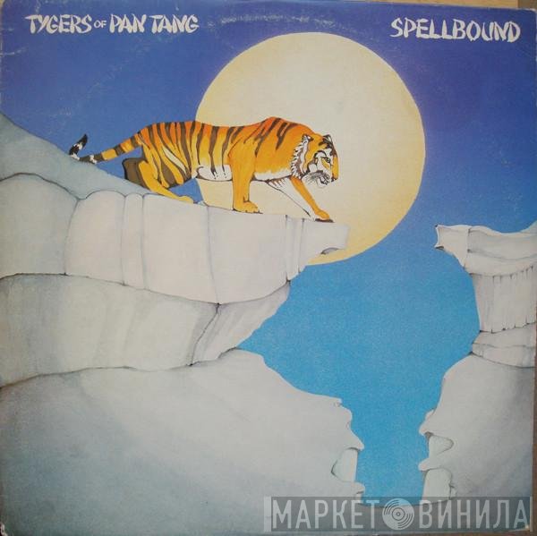 Tygers Of Pan Tang  - Spellbound
