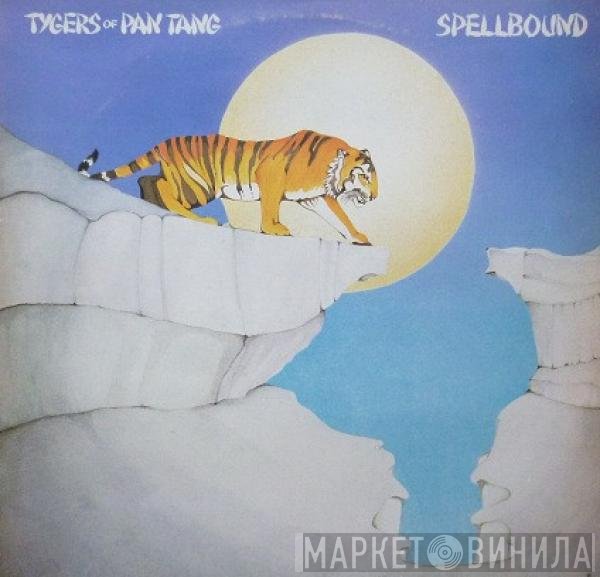 Tygers Of Pan Tang  - Spellbound