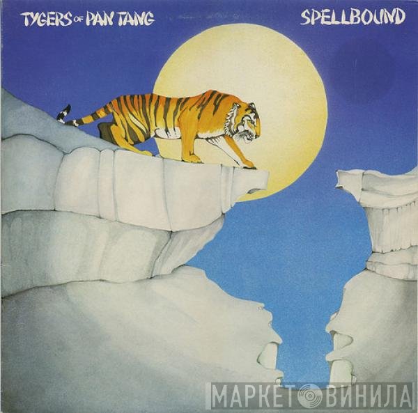 Tygers Of Pan Tang  - Spellbound