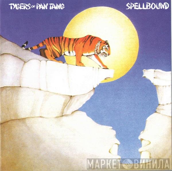 Tygers Of Pan Tang  - Spellbound