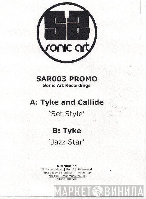 Tyke And Callide - Set Style / Jazz Star