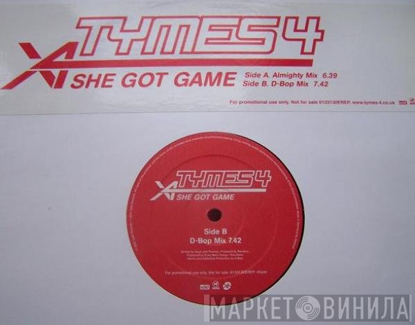 Tymes 4 - She Got Game