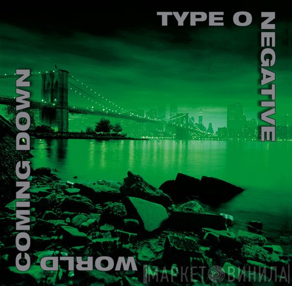 Type O Negative  - World Coming Down