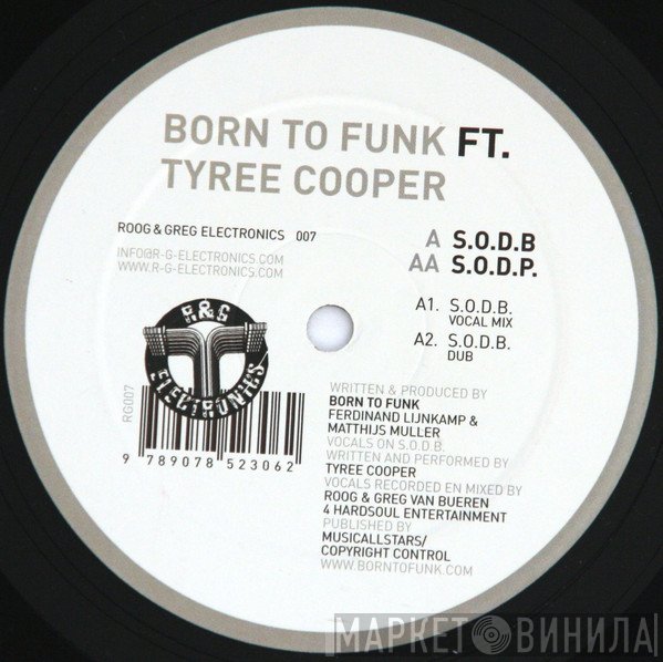 Tyree Cooper, Born To Funk - S.O.D.B. / S.O.D.P.