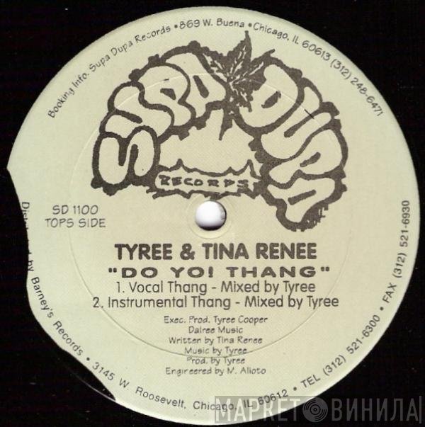 Tyree Cooper & Tina Renee  - Do Yo! Thang
