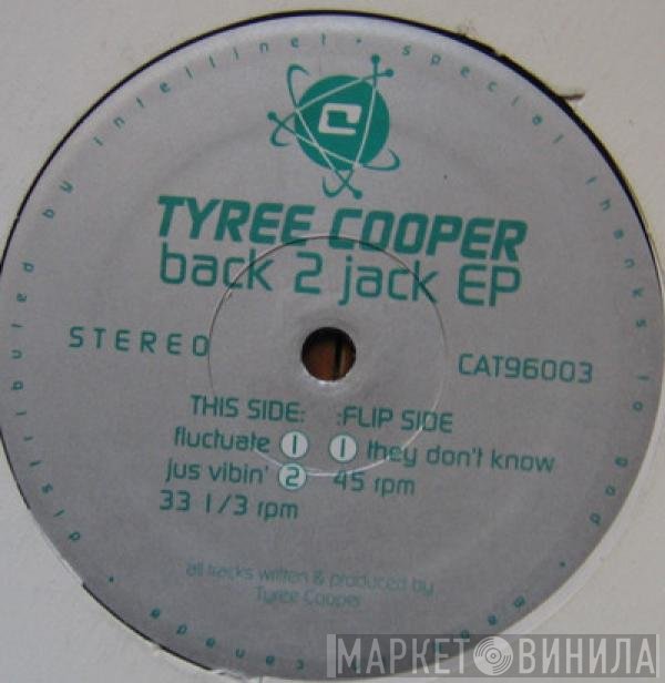 Tyree Cooper  - Back 2 Jack EP